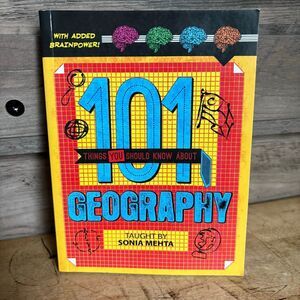 101 Things You Should Know About Geography by Sonia Mehta paperback book